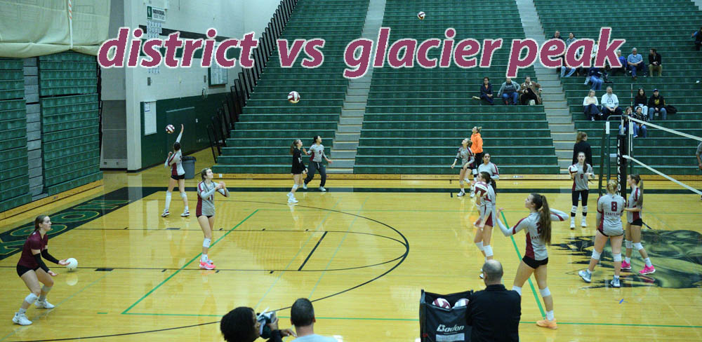 district vs glacier peak
